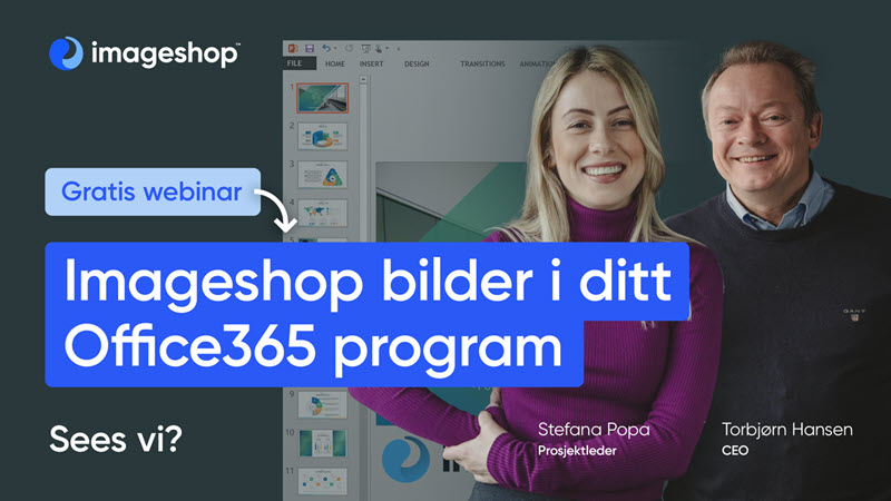 Webinar om Integrasjon mellom Imageshop og Office365